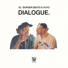Ol' Burger Beats and Vuyo - Dialogue.