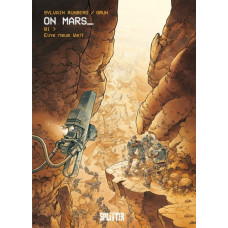 Sylvain Runberg - On Mars_ - Eine neue Welt Bd.01 - 03