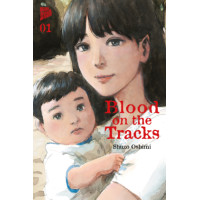 Oshimi Shuzo - Blood on the Tracks Bd.01 - 09