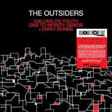 Outsiders - Calling On Youth - One To Infinity Demos & Early Songs