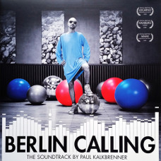 Paul Kalkbrenner - Berlin Calling