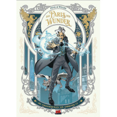Pevel / Willem - Das Paris der Wunder Bd.01 - 02