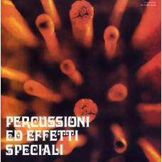 Piero Umiliani - Percussioni Ed Effetti Speciali