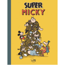 Disney - Pieter De Poortere - Super Micky