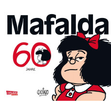 Quino - Mafalda - 60 Jahre