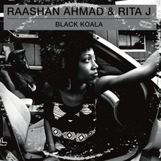 Raashan Ahmad and Rita J - Black Koala