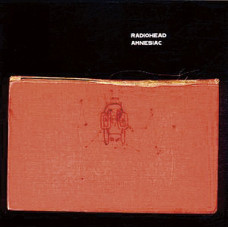 Radiohead - Amnesiac