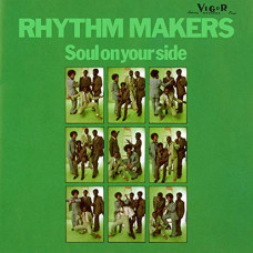 Rhythm Makers - Soul On Your Side