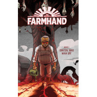 Rob Guillory - Farmhand Softcover Bd.01
