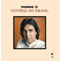 Ronie and Central Do Brasil - Ronie and Central Do Brasil