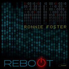 Ronnie Foster - Reboot