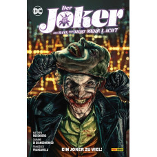 Matthew Rosenberg - Der Joker - Der Mann, der nicht mehr lacht Bd.01 - 02