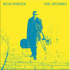 Ryan Porter ‎- The Optimist