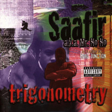 Saafir (Mr. No No) - Trigonometry