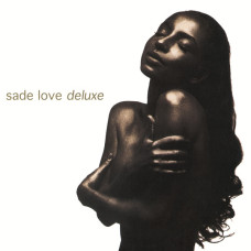 Sade - Love Deluxe