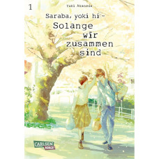 Akaneda Yuki - Saraba, yoki hi - Solange wir zusammen sind Bd.01 - 07