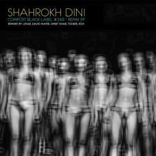 Shahrokh Dini -  Remix Ep