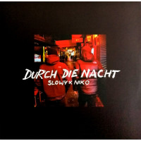 Slowy X Niko - Durch Die Nacht