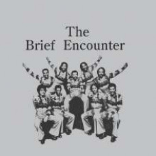 Brief Encounter - The Brief Encounter - Special Release
