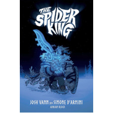 John Vann - The Spider King