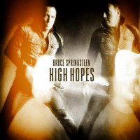 Bruce Springsteen ‎- High Hopes