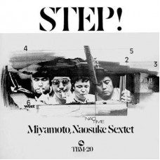 Naosuke Miyamoto Sextet - Step!