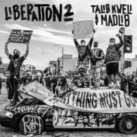 Talib Kweli / Madlib - Liberation 2