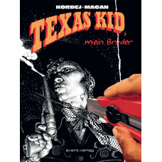 Macan Darko - Texas Kid - mein Bruder