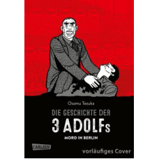 Tezuka Osamu - Die Geschichte der 3 Adolfs Bd.01 - 03
