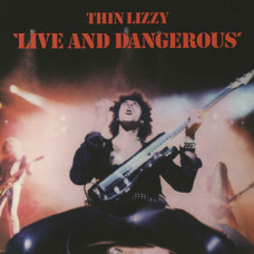 Thin Lizzy ‎- Live And Dangerous