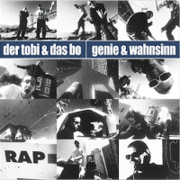 Der Tobi und Das Bo - Genie und Wahnsinn (Wir Sind Die Best Ofs)