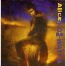 Tom Waits - Alice