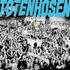 Die Toten Hosen - Fiesta Y Ruido
