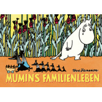 Tove Jansson - Mumins Familienleben