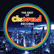 Various - The Best Of Chi-Sound Records 1976-1984