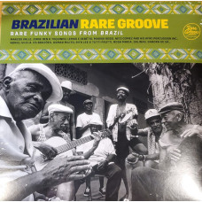 Various - Brazilian Rare Groove