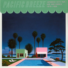Various - Pacific Breeze Vol.01 - Japanese City Pop, AOR And Boogie 1976-1986