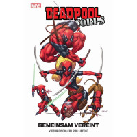 Victor Gischler - Deadpool Corps - Gemeinsam vereint