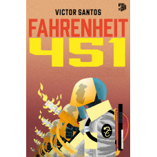 Ray Bradbury / Victor Santos - Fahrenheit 451