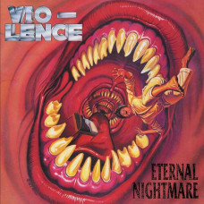 Violence - Eternal Nightmare