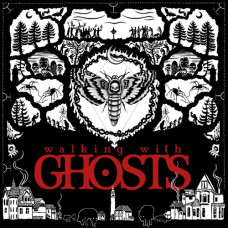 Walking With Ghosts - Walking With Ghosts 02