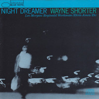 Wayne Shorter - Night Dreamer