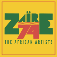 Various - Zaire 74 The African Artists
