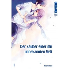 Momono Moto - Der Zauber einer mir unbekannten Welt Bd.01 - 02